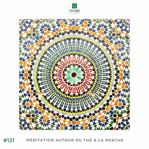 Maison NANA1807 - Recherche de l'Inconnue autour du Thé à la Menthe