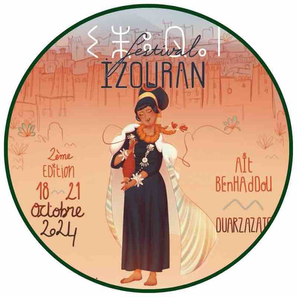 2024 - Festival Izouran | Ait Ben Haddou | Maison NANA1807 | La Maison du Thé à la Menthe BIO