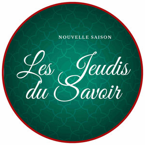 Les Jeudis du Savoir | Une nouvelle Saison en Berry | Maison NANA1807 | La Maison du Thé à la Menthe BIO