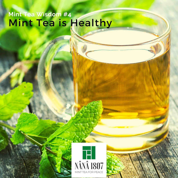 Maison NANA1807 - Thé à la Menthe et votre Santé