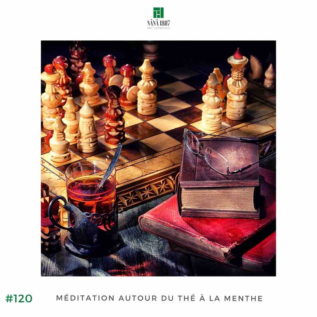 Maison NANA1807 - Chess game around Mint Tea