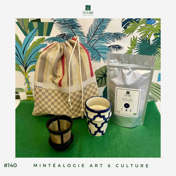 Les Écrins Textiles | Maison NANA1807 | La Maison du Thé à la Menthe BIO