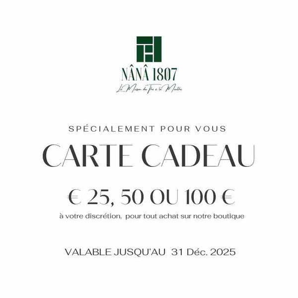 Cartes Cadeaux | Maison NANA1807 | La Maison du Thé à la Menthe BIO 